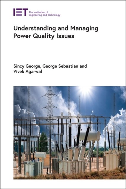 Understanding and Managing Power Quality Issues