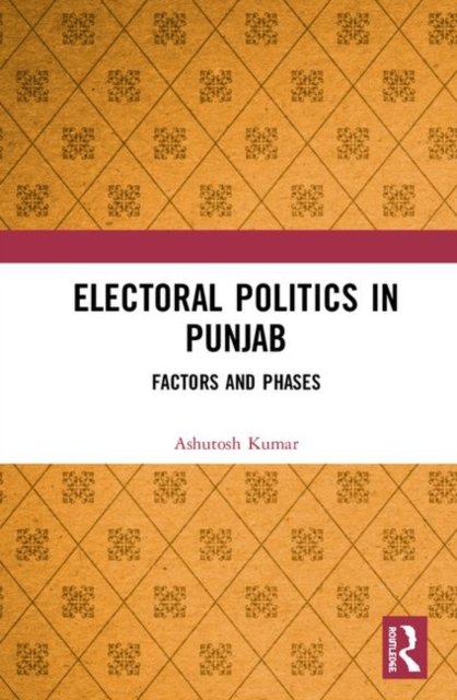 Electoral Politics in Punjab
