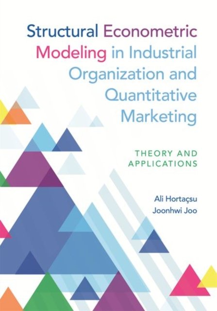 Structural Econometric Modeling in Industrial Organization and Quantitative Marketing – Theory and Applications