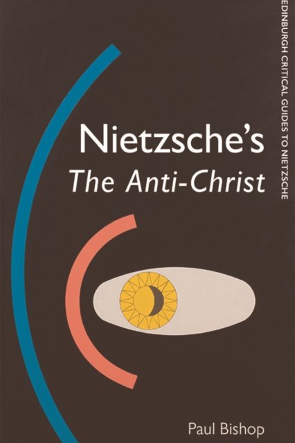 Nietzsche''s the Anti-Christ