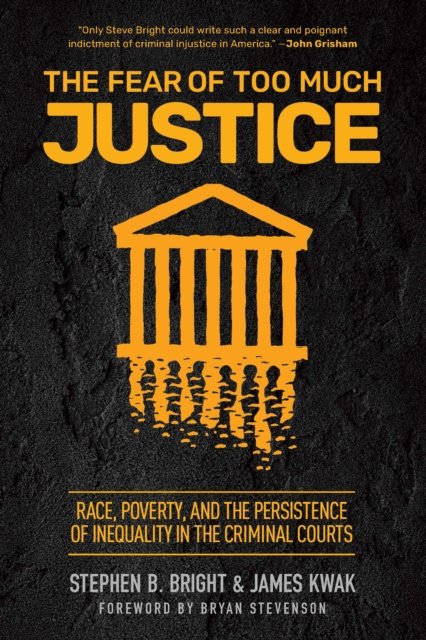 The Fear of Too Much Justice