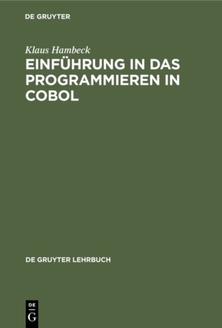 Einfuhrung in das Programmieren in COBOL