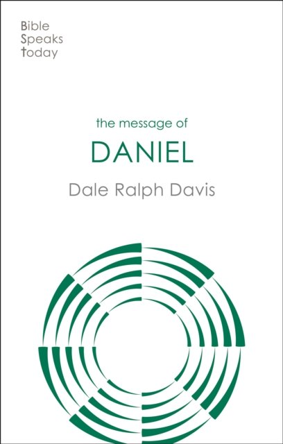 The Message of Daniel