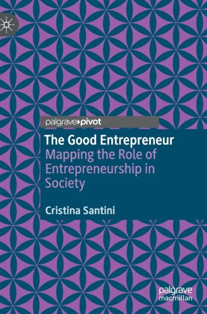 The Good Entrepreneur