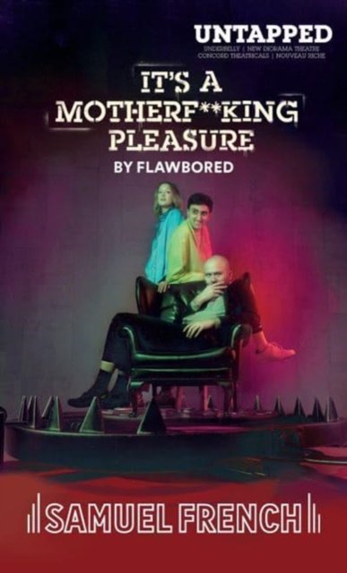 It''s A Motherf**king Pleasure