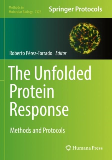 The Unfolded Protein Response