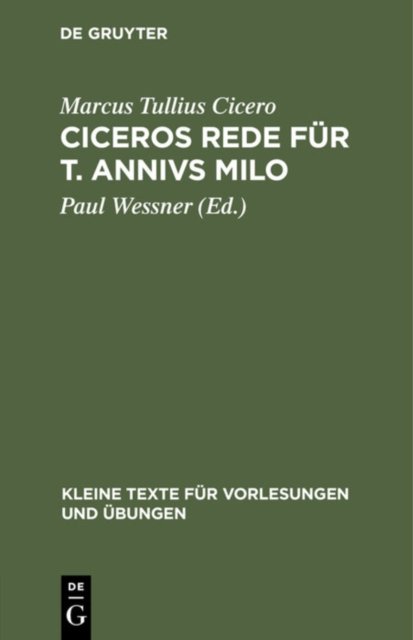 Ciceros Rede für T. Annivs Milo