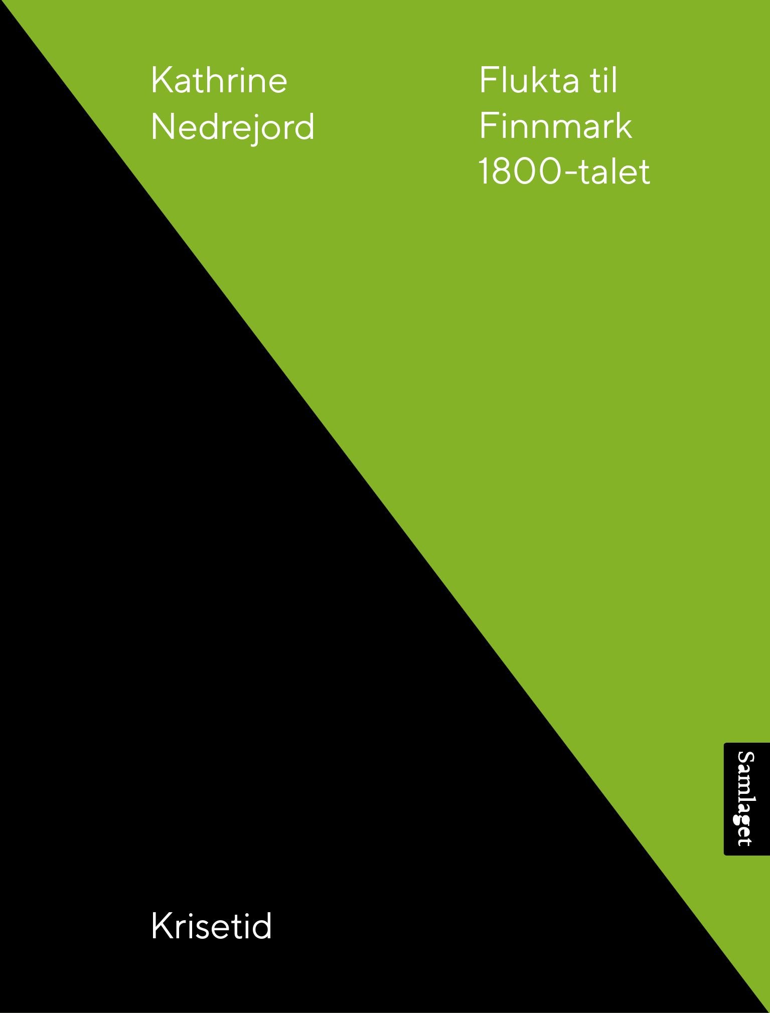 Flukta til Finnmark - 1800-talet