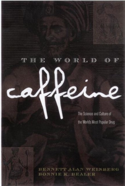 The World of Caffeine