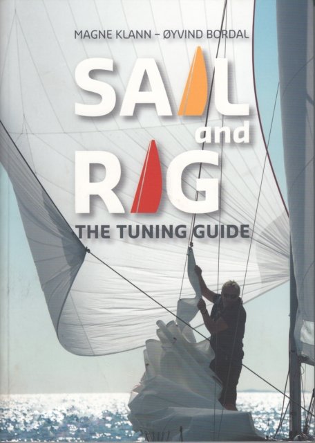 Sail and Rig – The Tuning Guide
