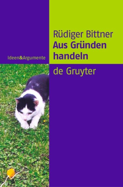 Aus Grunden handeln