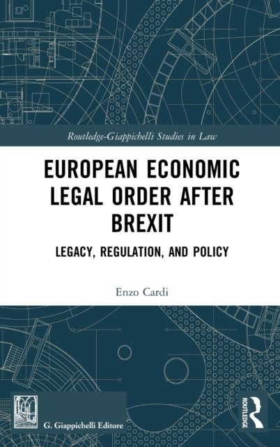European Economic Legal Order After Brexit
