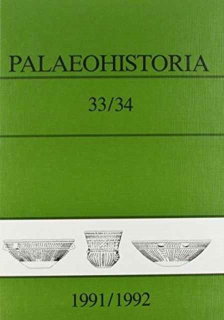 Palaeohistoria 33,34 (1991-1992)