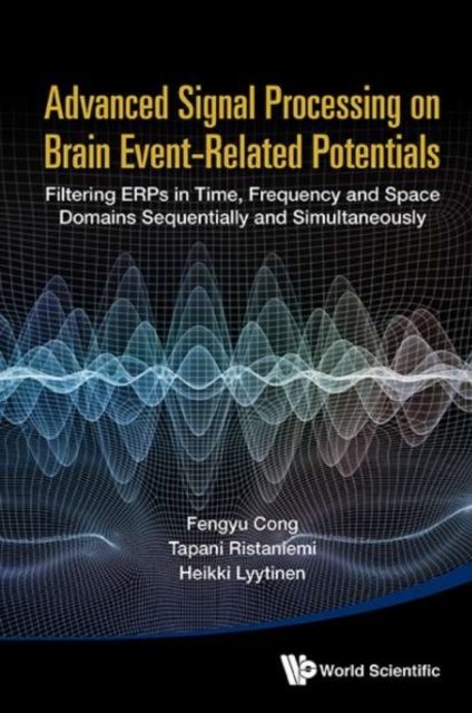 ADV SIGNAL PROCESSING ON BRAIN EVENT-RELATED POTENTIALS