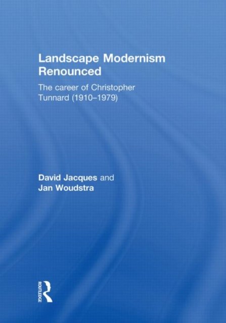 Landscape Modernism Renounced