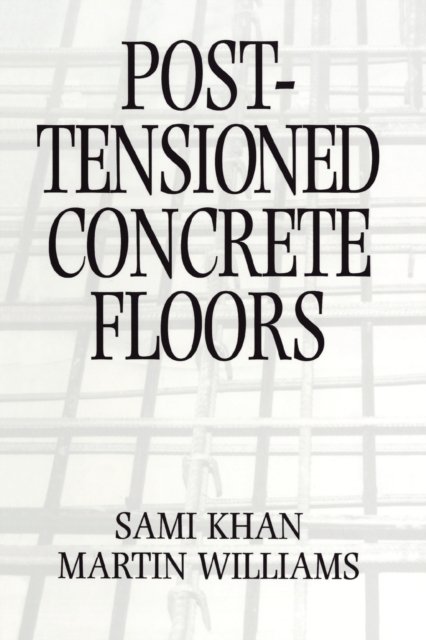 Post-Tensioned Concrete Floors