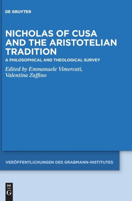 Nicholas of Cusa and the Aristotelian Tradition