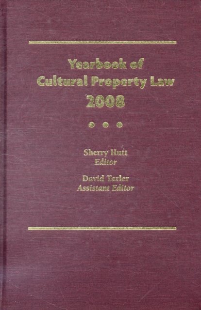 Yearbook of Cultural Property Law 2008
