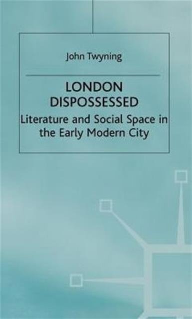 London Dispossessed
