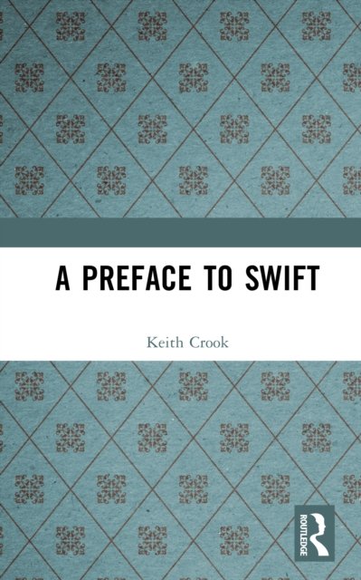 A Preface to Swift