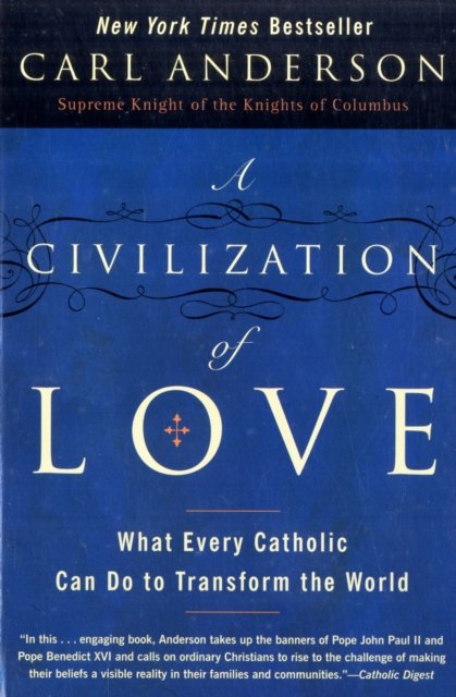 A Civilization of Love