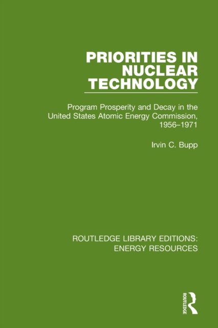 Priorities in Nuclear Technology