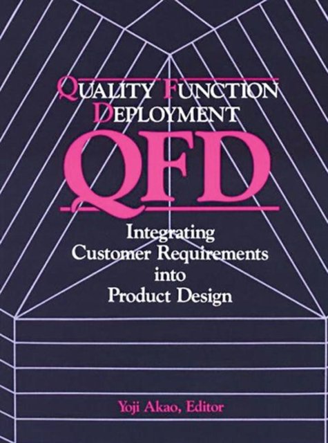 Quality Function Deployment