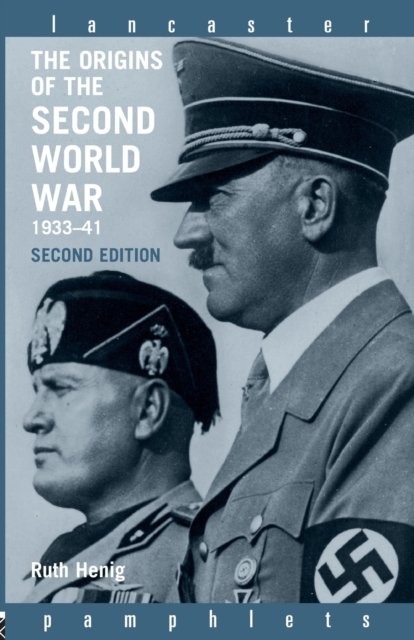 The Origins of the Second World War 1933-1941
