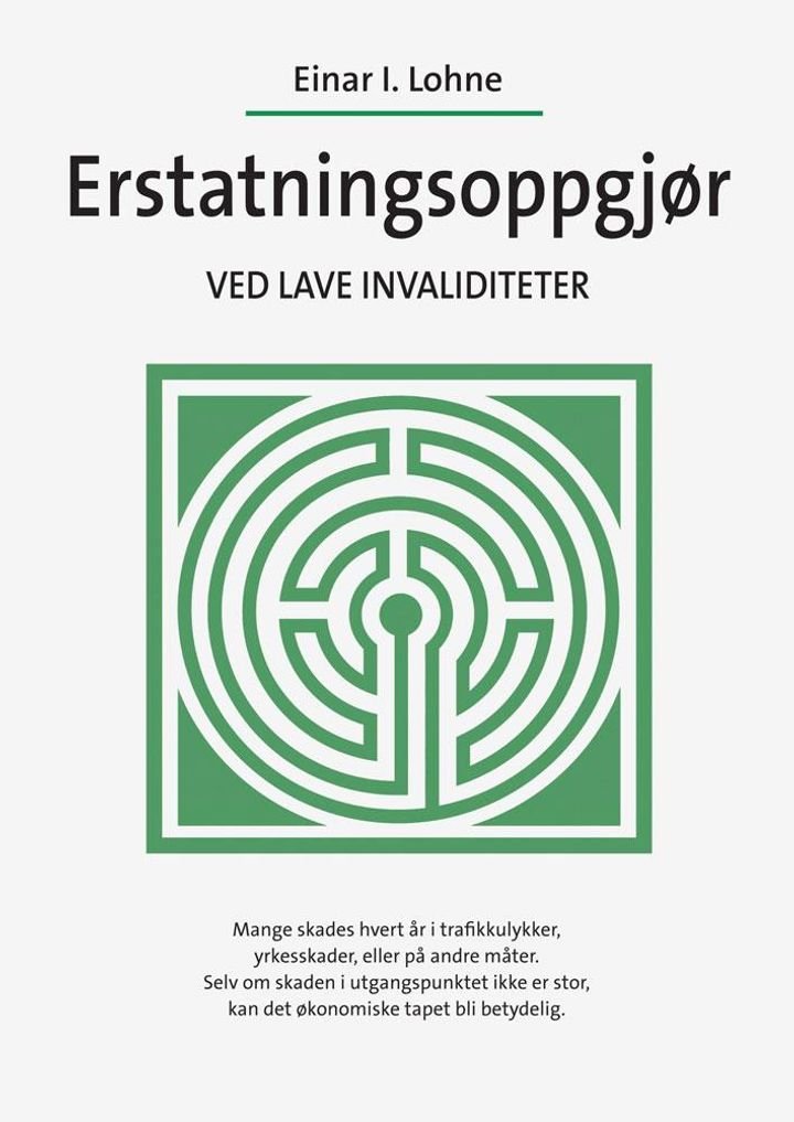 Erstatningsoppgjør ved lave invaliditeter
