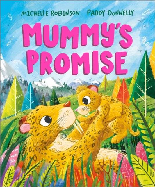 Mummy''s Promise