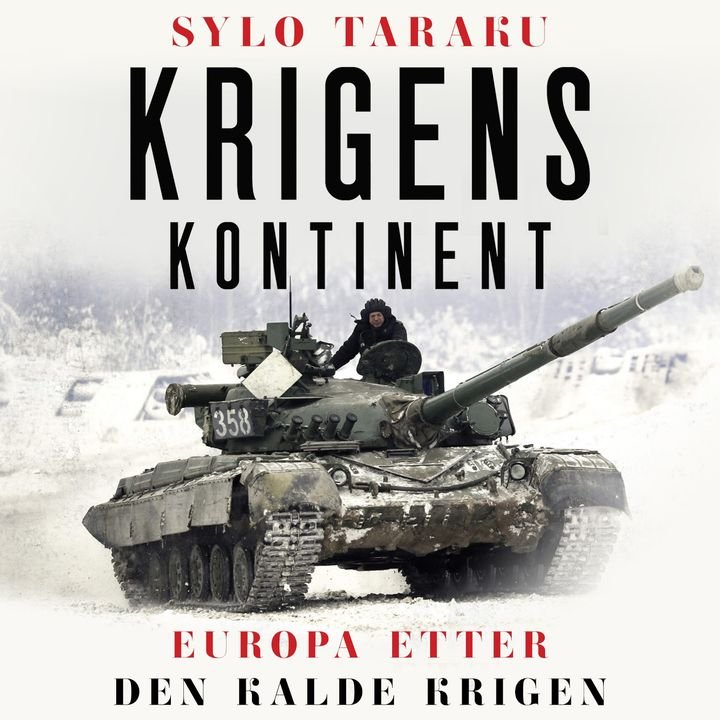 Krigens kontinent - Europa etter den kalde krigen