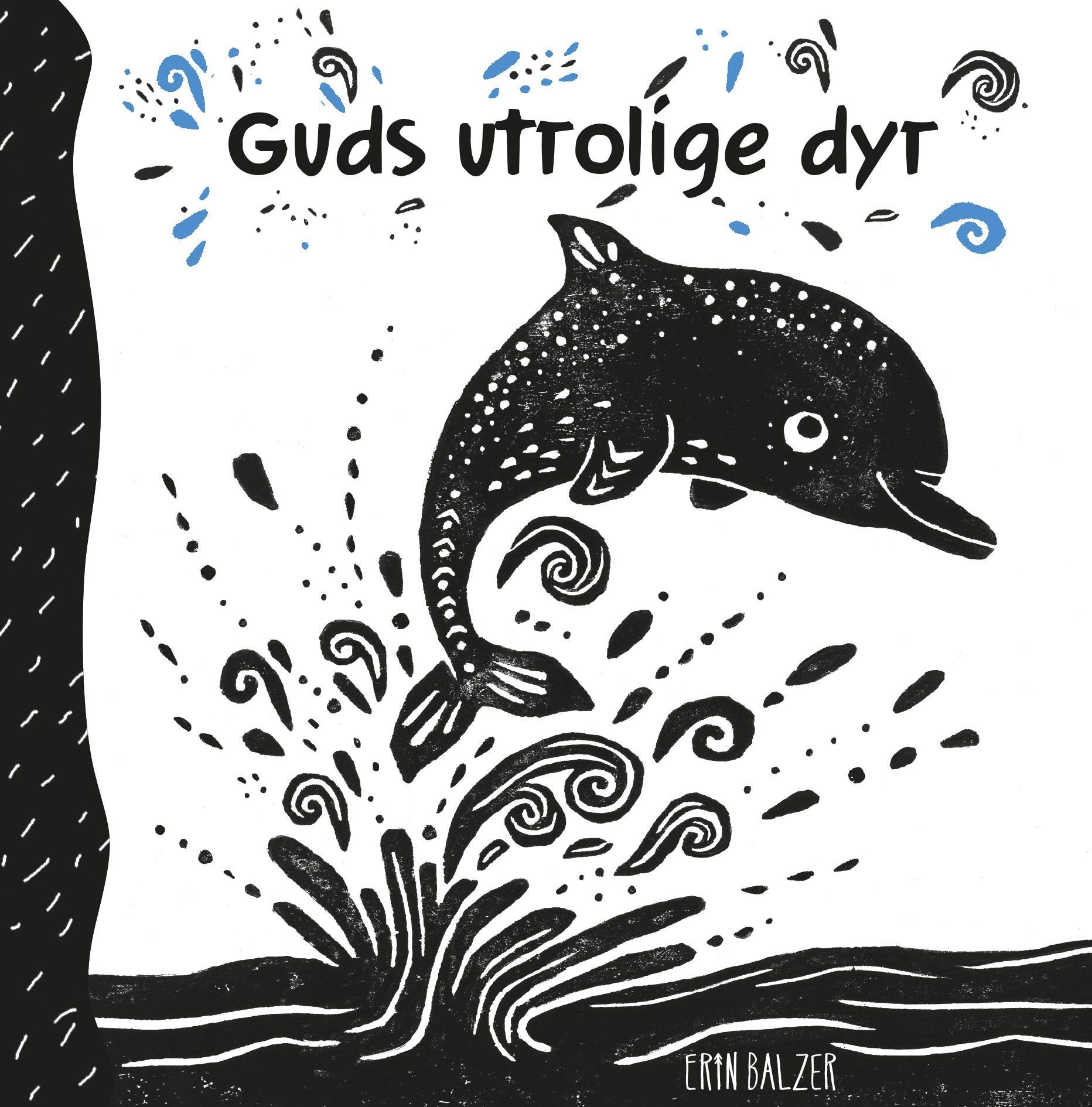Guds utrolige dyr