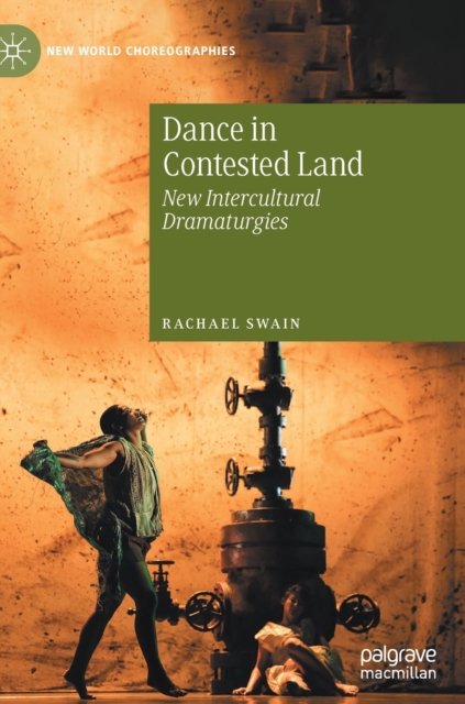 Dance in Contested Land