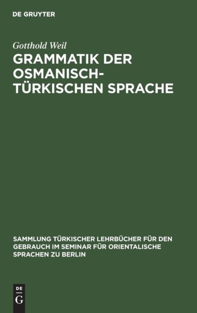 Grammatik der osmanisch-turkischen Sprache