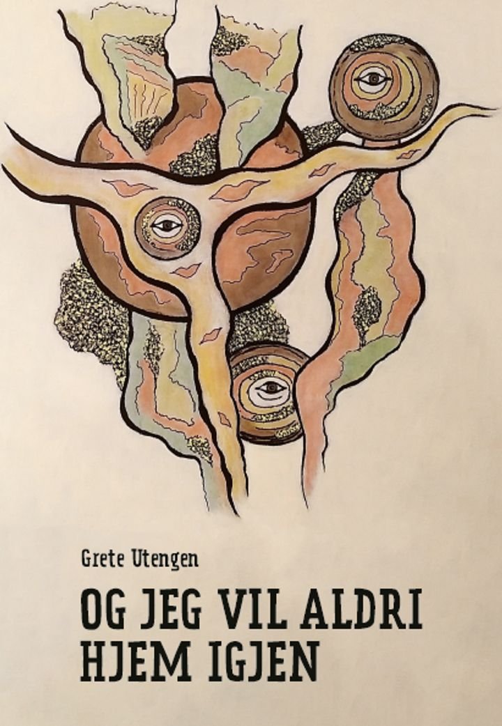 Og jeg vil aldri hjem igjen - roman