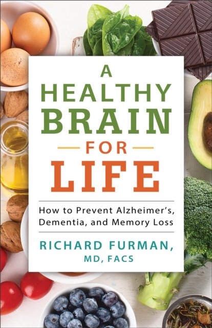 A Healthy Brain for Life