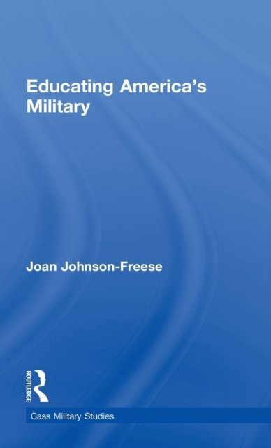 Educating America''s Military