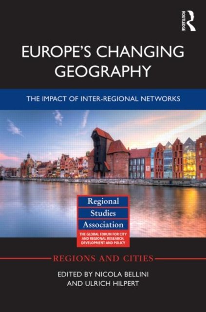 Europe''s Changing Geography