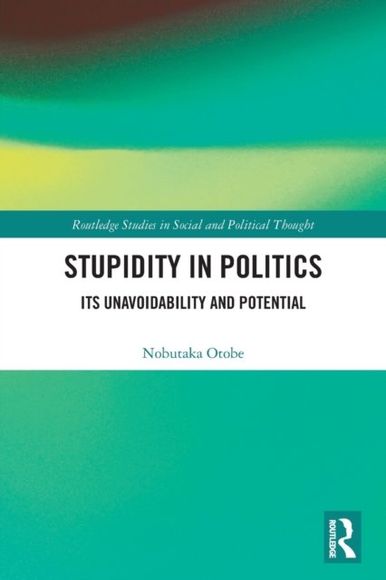 Stupidity in Politics