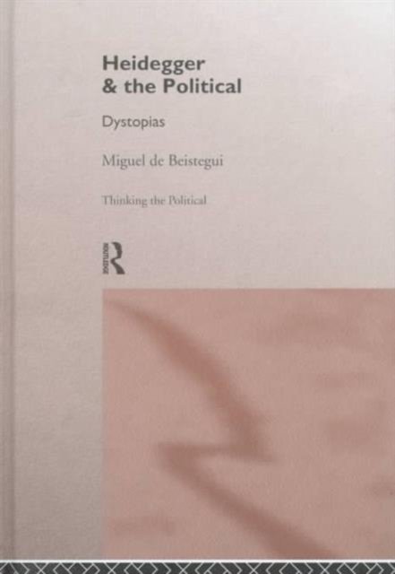 Heidegger & the Political