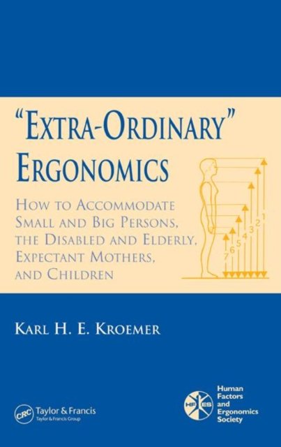 Extra-Ordinary Ergonomics