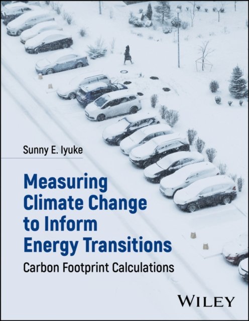 Measuring Climate Change to Inform Energy Transitions – Carbon Footprint Calculations