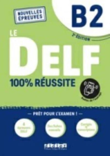 Le DELF 100% reussite