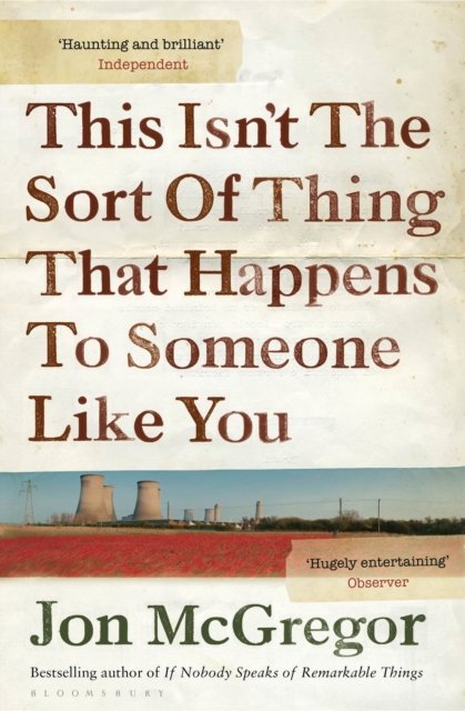 This Isn't The Sort Of Thing That Happens To Someone Like You