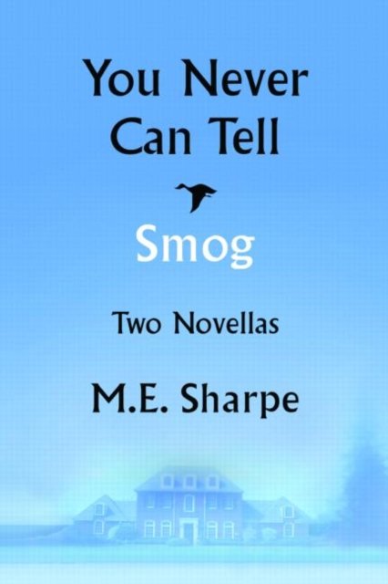 You Never Can Tell and Smog