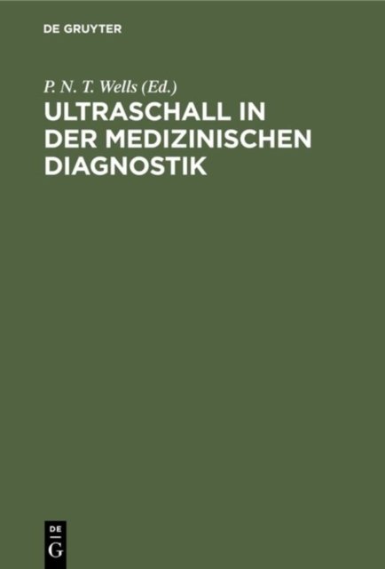 Ultraschall in Der Medizinischen Diagnostik