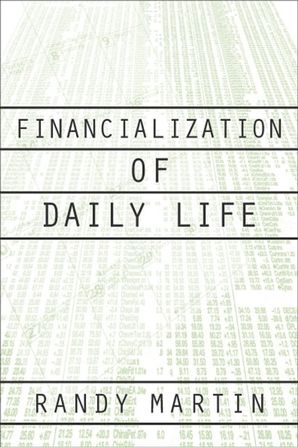 Financialization of Daily Life