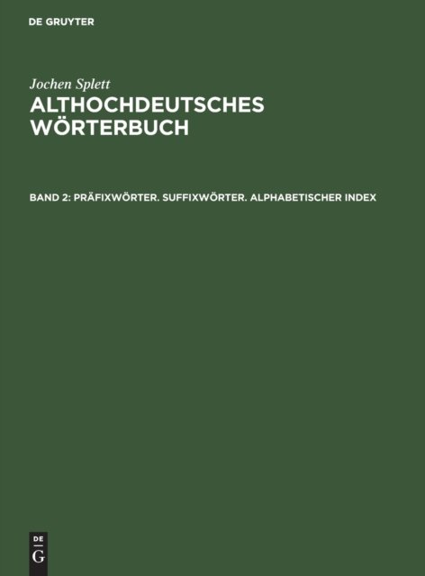 Prafixworter. Suffixworter. Alphabetischer Index