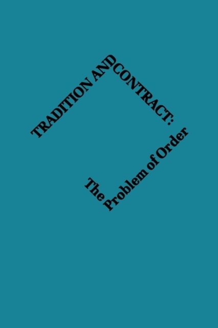 Tradition and Contract