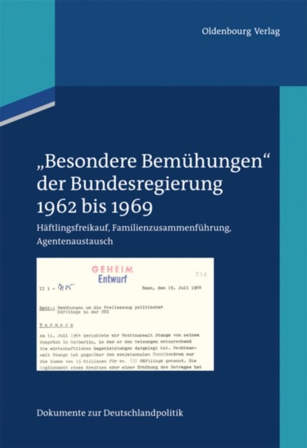 "Besondere Bemuhungen" der Bundesregierung, Band 1